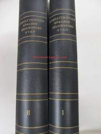 Författningar rörande Helsingfors stad - kommunal handbok I-II