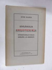 Venäjänkielen harjoituskirja - käännösharjoituksia venäjään ja venäjästä