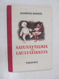 Satunäytelmiä ja laululeikkejä