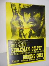 Kuoleman Coltit - Dödens Colt -elokuvajuliste, James Garner, Laura Antonelli, Vic Morrow
