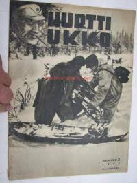 Hurtti Ukko 1941 nr 3 - Suomen sodan 1939-1940 sankaritarinoita, sis. mm. seur. artikkelit; 1KKK/JR16 Matti Aulos, Partio Käsnäselkään, 13.3.1940 Viipurin