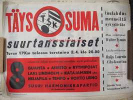 TSK Täysosuma suurtanssiaiset Turun VPK 2.4.1959 - Guapita, Airisto, Rytmipojat, Lars Lindholm, Katjamäen yht., Neliapila, Tempo, Voitto Leino, Suuri