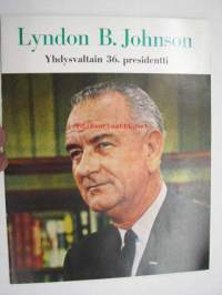 Lyndon B. Johnson Yhdysvaltain 36. presidentti
