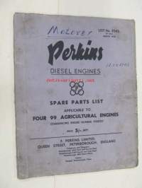 Perkins Diesel Engines Spare parts list to Four 99 agricultural engines -dieselmoottoreiden varaosat