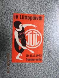 TUL IV Liittopäivät 1972 Tampereella -tarra