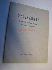 Työsäännöt Osram O.Y.tä varten Helsingin kaupungissa