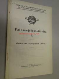 Palosuojeluslaitteita 4. sähkölaitteet palosuojeluksen kannalta