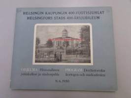Helsingin kaupungin 400-vuotisjuhlat / Helsingfors stads 400-årsjubileum