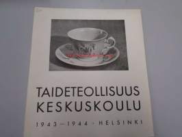 Taideteollisuuskeskuskoulu : Kertomus koulun 69:stä toimintavuodesta 1943-1944