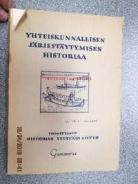 Yhteiskunnallisen järjestäytymisen historiaa - Historian Aitta IX