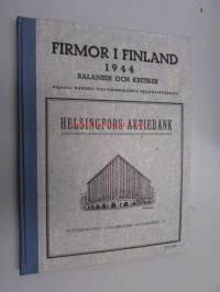 Firmor i Finland 1944 - Balanser och kritiker