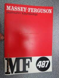 Massey-Ferguson 487  leikkuupuimuri -käyttöohjekirja