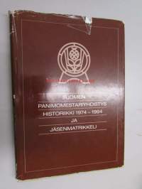 Suomen Panimomestariyhdistys historiikki 1974-1994 ja jäsenmatrikkeli