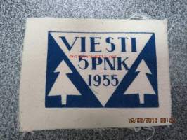 5 PNK Viesti 1955 -kangas- / hihamerkki