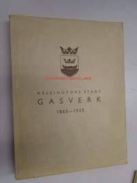 Helsingfors stads gasverk 1860-1935