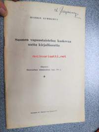 Suomen vapaustaistelua koskevaa uutta kirjallisuutta - eripainos Historiallinen Aikakauskirja 1937 nr 3