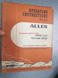 Allen Model E-302 Volt-amp tester operating instructions -testauslaitteen käyttöohjekirja englanniksi