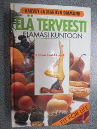 Elä terveesti - elämäsi kuntoon