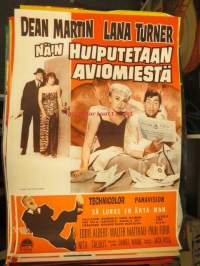 Näin huiputetaan aviomiestä - Så luras en äkta man -elokuvajuliste, Dean Martin, Lana Turner