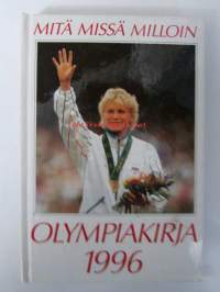 Mitä missä milloin - Olympiakirja 1996