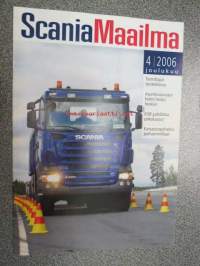 Scania Maailma 2006 nr 4, sis. mm; Ison ratin takana, Kuljetusliike Wickström Oy, Edustusasuntovaunun entisöinti, Tapiolan Lämpö Oy ym.