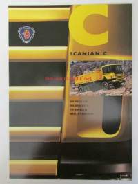 Scania C - Vaativiin rakennustyömaan kuljetuksiin sis. mm; Scanian C. uusi työmaa-automme. väkivahva, mutta kuitenkin taloudellinen, Scanian uudet ohjaamot,