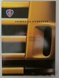 Scania voimaa ja sitkeyttä - Kuorma-auto tuontantohydykkeenä sis. mm. Tehty kuormaamista ja kuorman purkaamista varten, Suuri teho ja vähäiset