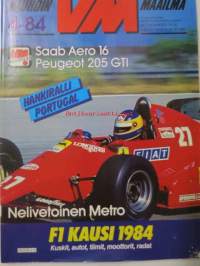 Vauhdin maailma 1984 nr 4 -mm. Saab Aero 16 turbo, Peugeot 205 GTI Formula 1 1984 Teamit kuskit autot radat, Portugalin MM-ralli, Williamsin uusi verstas, Geneven