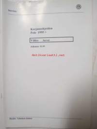 Korjausohjeiden Volkswagen Polo 1995>,Jarrut