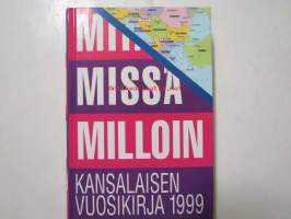 Mitä Missä Milloin 1999 MMM 1999