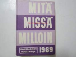 Mitä Missä Milloin 1969  MMM 1969