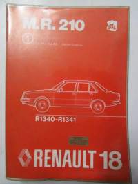 Renault 18 Verkstadshandbok M.R. 210 1. upplagen Mekaniska arbeten R1340-R1341, Mars 1978