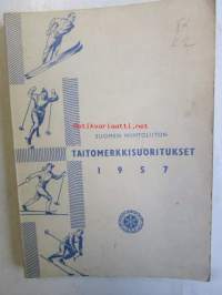 Taitomerkkisuoritukset - Suomen Hiihtoliiton luokitteluluettelo 1957