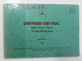 Mercedes-Benz UNIMOG + MB-TRAC, Motor - Engine- Moteur TYP OM 352/OM 352 A, Catalog F, 6/1980