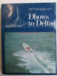 Dhows to Deltas