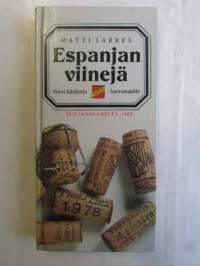 Espanjan viinejä - pieni käsikirja harrastajalle