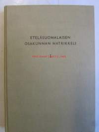 Eteläsuomalaisen osakunnan martikkeli I 1905-1925
