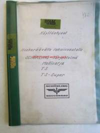 Schörling Waggonbau - Käyttöohjeet itsekerrävälle lakaisuautolle Schörling-järjestelmä Mallisarja TS ja TS-super