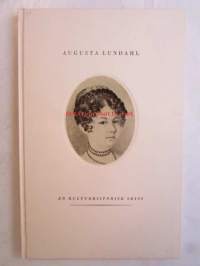 Augusta Lundahl -En kulturhistorisk skiss