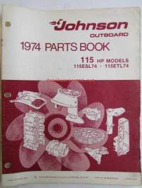 Johnson Outboard 1974 parts book 115 hp -varaosaluettelo, katso tarkemmat mallitiedot kuvasta