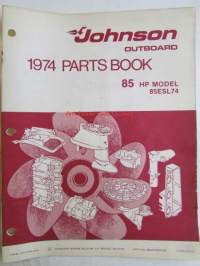 Johnson Outboard 1974 parts book 85 hp -varaosaluettelo, katso tarkemmat mallitiedot kuvasta