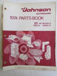 Johnson Outboard 1974 parts book 50 hp -varaosaluettelo, katso tarkemmat mallitiedot kuvasta