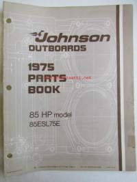 Johnson Outboard 1975 parts book 85 hp -varaosaluettelo, katso tarkemmat mallitiedot kuvasta