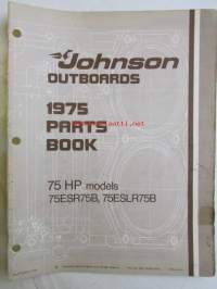 Johnson Outboard 1975 parts book 75 hp -varaosaluettelo, katso tarkemmat mallitiedot kuvasta