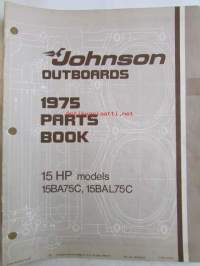 Johnson Outboard 1975 parts book 15 hp -varaosaluettelo, katso tarkemmat mallitiedot kuvasta