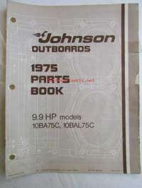 Johnson Outboard 1975 parts book 9.9 hp -varaosaluettelo, katso tarkemmat mallitiedot kuvasta