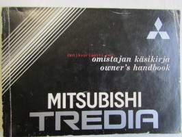 Mitsubishi Tredia Omistajan käsikirja - Owner's handbook