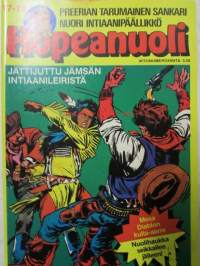 Hopeanuoli 1978 nr 17 Mesa Diablon kulta-aarre / Nuolihaukka seikkailee jälleen - Preerian tarumainen sankari nuori intiaanipäälikkö