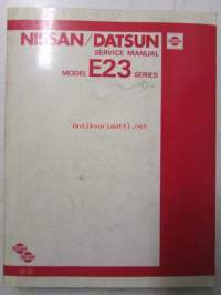 Nissan/Datsun Service manual - Model E23 series