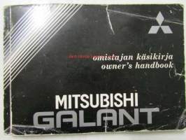 Mitsibishi Galant Omistajan käsikirja -Owner's handbook